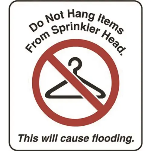 Don't Hang Items On Sprinkler Placard - pack of 25 Don't Hang Items On Sprinkler Placard - pack of 25