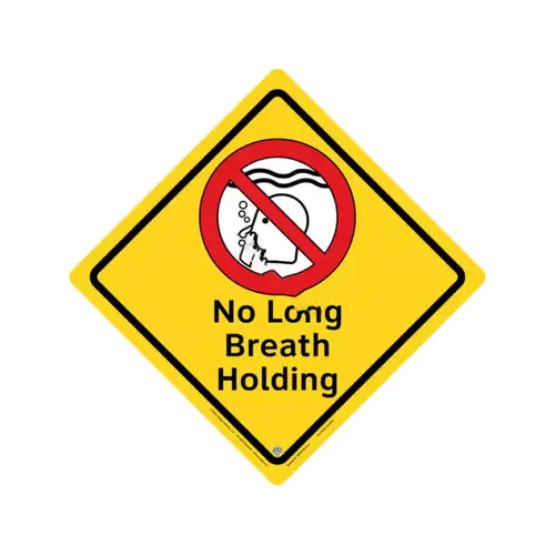 15 1/2" Indoor No Long Breath Holding Sign