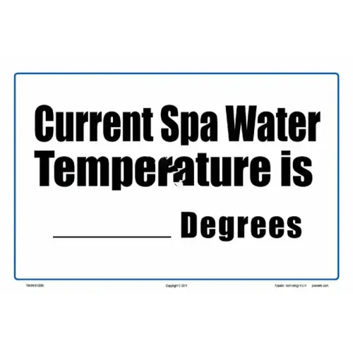 12"x8" White/black Current Spa Water Temperature Write On Sign