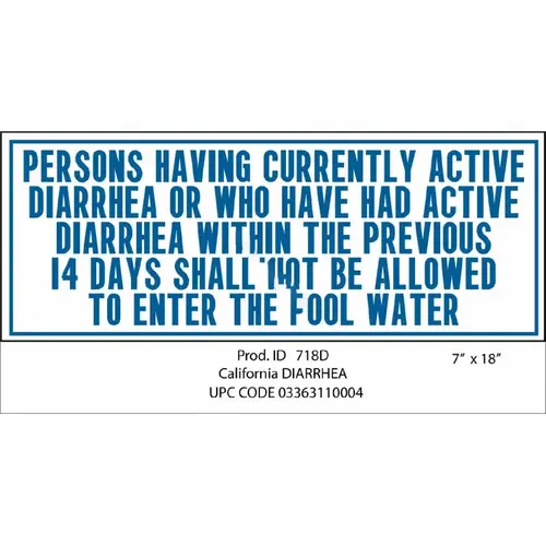 7" X 18" Horizontal Diarrhea Sign (ca)