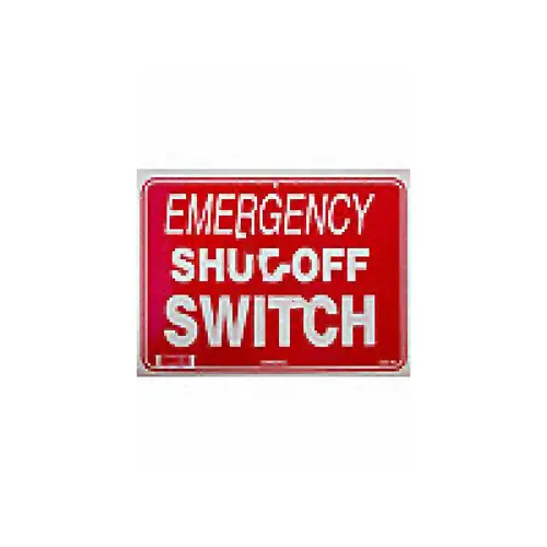9"x12" Emergency Shut-off Switch Sign