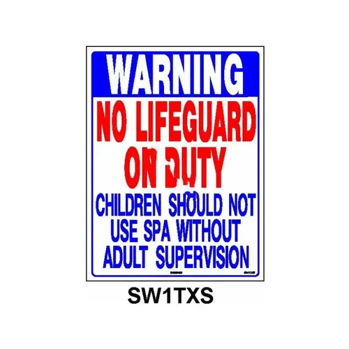 18" X 24" Vertical No Lifeguard On Duty Spa Sign (tx) 18" X 24" Vertical No Lifeguard On Duty Spa Sign (tx)