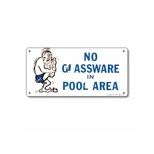12"x6" No Glassware In Pool Area Sign 12"x6" No Glassware In Pool Area Sign